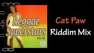Cat Paw Riddim Mix (2000)