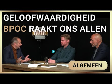 Geloofwaardigheid BPOC raakt ons allen - Max von Kreyfelt, Tom Zwitser en Flavio Pasquino