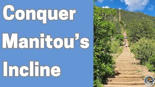 Manitou Incline is a Beast | Take the Challenge of America's Hardest Hike