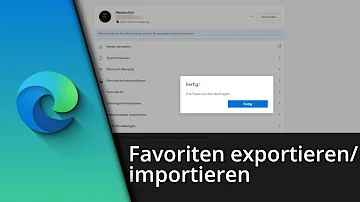 Wie kann ich die Favoriten von einem PC auf einen anderen übertragen?
