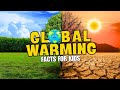 What is GLOBAL WARMING?  Facts for Kids