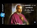 Llamados a la Santidad: San Alfonso María de Ligorio