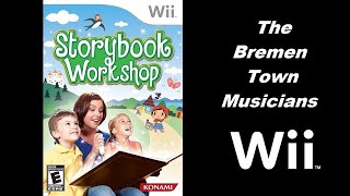 The Bremen Town Musicians - Storybook Workshop (Nintendo Wii) (Gameplay) The Wii Files