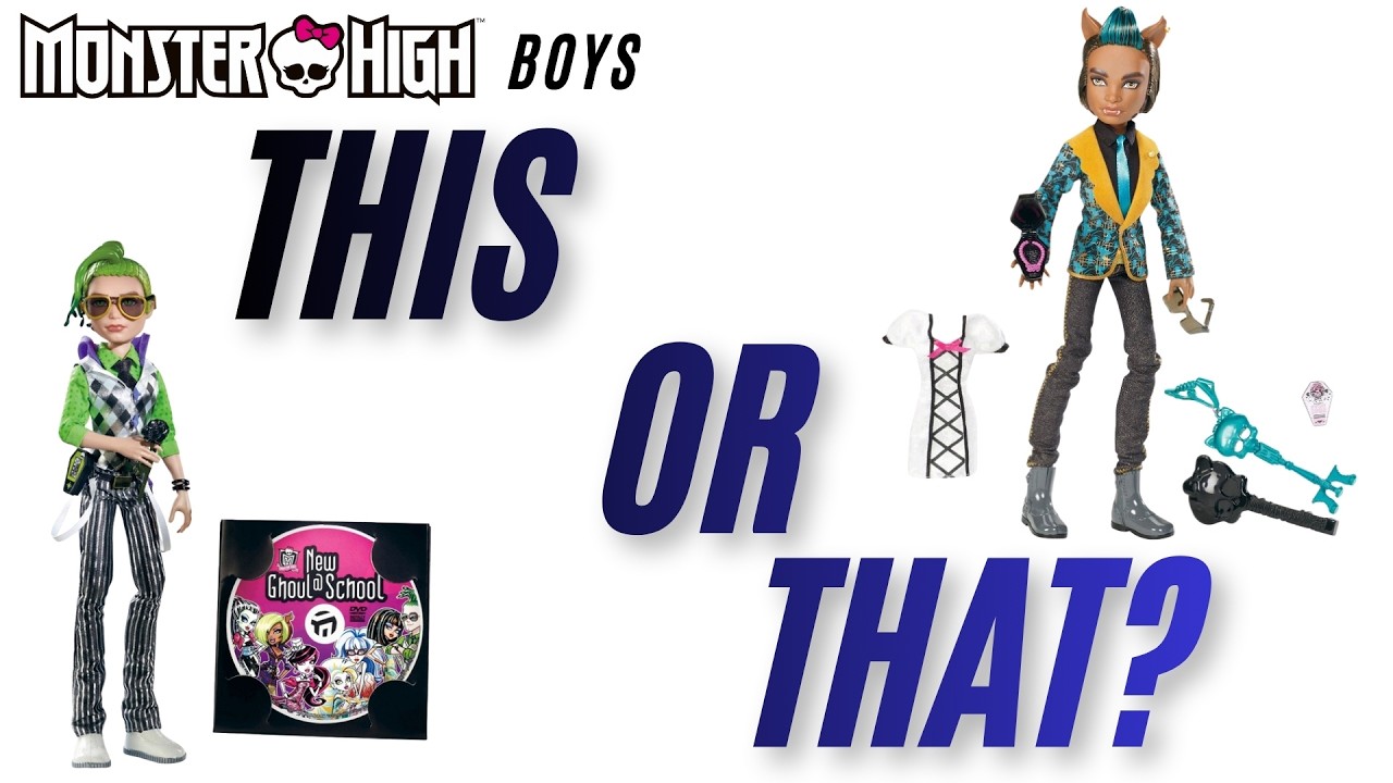 Monster High Boys | Choose Your Favorite Doll