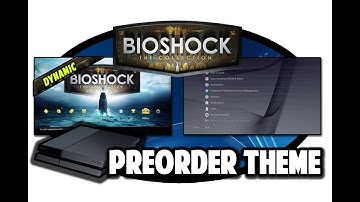 [PS4 THEMES] Bioshock The Collection Dynamic Preorder Theme Video in 60FPS