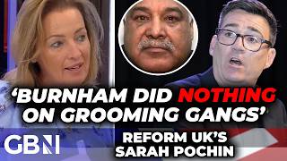 'It's all words!' Andy Burnham 'has done NOTHING' to stop grooming gangs: Reform UK