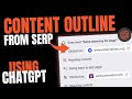 Use chatgpt browsing to create mindblowing outline from google serps