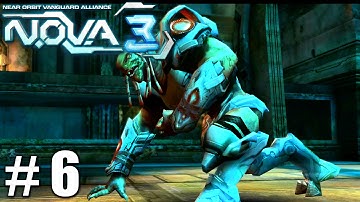 N.O.V.A. 3 - Near Orbit Vanguard Alliance - Gameplay Nvidia Shield Tablet Android 1080P Part 6