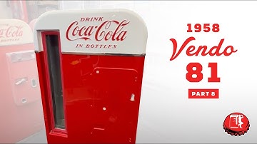 Main Door Reassembly [Part 8: Restoring a 1958 Vendo 81 Coke Machine]