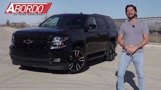 Chevrolet Tahoe RST 2018  Prueba A Bordo Completa