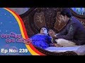 To akhi mo aaina  full ep 239  5th oct 2018  odia serial  tarangtv