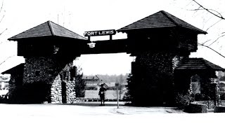 Fort Lewis History - Part One
