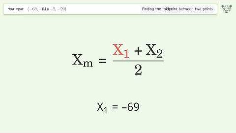 Find the midpoint between two points p1 (-69,-64) and p2 (-2,-20): Step-by-Step Video Solution