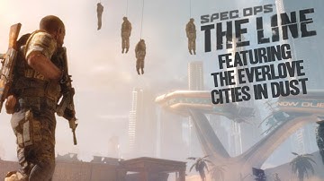 Spec Ops The Line Tribute feat The Everlove Cities in Dust