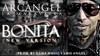 Arcangel - Bonita (New Version) | Reggaeton 2016