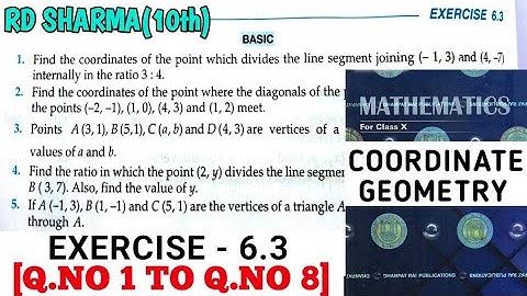 RD SHARMA CLASS 10 COORDINATE GEOMETRY EXERCISE -6.3[Q.NO 1 TO 8] MATH FEAR | CHAPTER 6 | CBSE