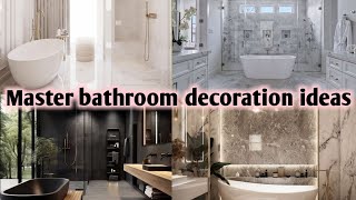 Master Bathroom Decoration Ideas . @homedecorationideas289.