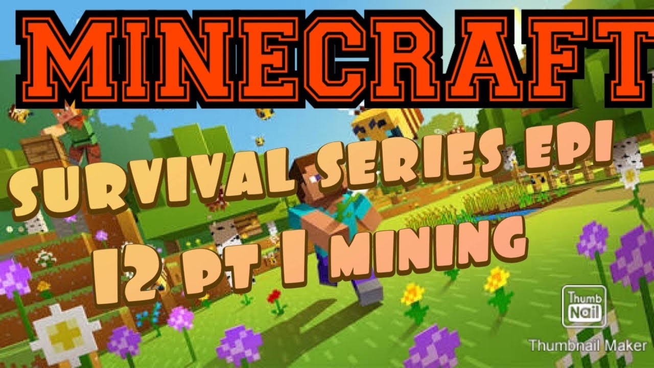 Minecraft survival series epi 12 pt 1 mining - YouTube