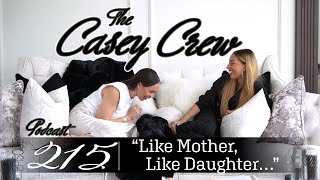 The Casey Crew Podcast Episode 215: 