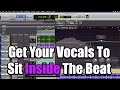 Getting your Rap Vocals to Sit Inside The Beat
