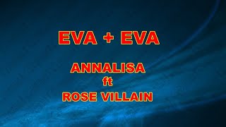 EVA+EVA  ANNALISA ft ROSE VILLAIN  demo base KARAOKE