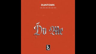 Runtown – Do Me (Official Lyric Video)