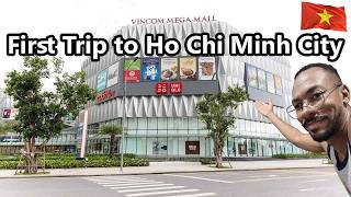 First Trip to Ho Chi Minh City-Vincom Mega Mall Thao Dien District 2 | travel Vietnam