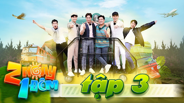 2 Ngày 1 Đêm Việt Nam | Tập 3: Dương Lâm "ngã quỵ" trên sân với cú "vô lê" đẳng cấp từ Cris Phan