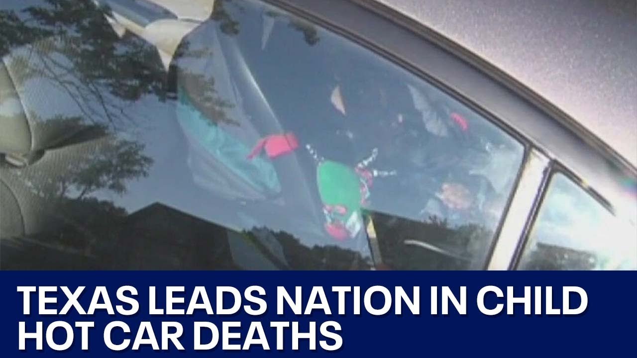 Texas leads the nation in child hot car deaths | FOX 7 Austin - YouTube