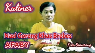 Kuliner Nasi Goreng Khas Brebes Afaby Kota Semarang