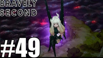 Bravely Second End Layer - Gameplay Walkthrough Part 49 [ 3DS ]