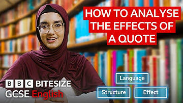 GCSE English | How to analyse the effect of a quote | Bitesize | GCSE Revision