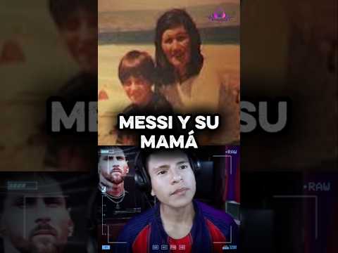 Messi Y Su Mamá