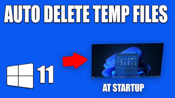 Windows 11: Automatically Delete Temporary Files in After at PC Startup