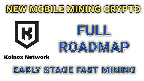 New Mobile Mining Crypto #Koinox Network Early-stage FAST MINING || Don