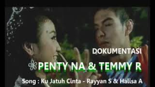 Temmy rahadi ft penty nurafiani Ku jatuh cinta