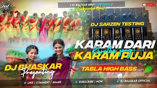 Dj Sarzen Sound Check š| Karam Dari | Sound Checkš„Tabla High Bass Mix|Dj Bhaskar Remix