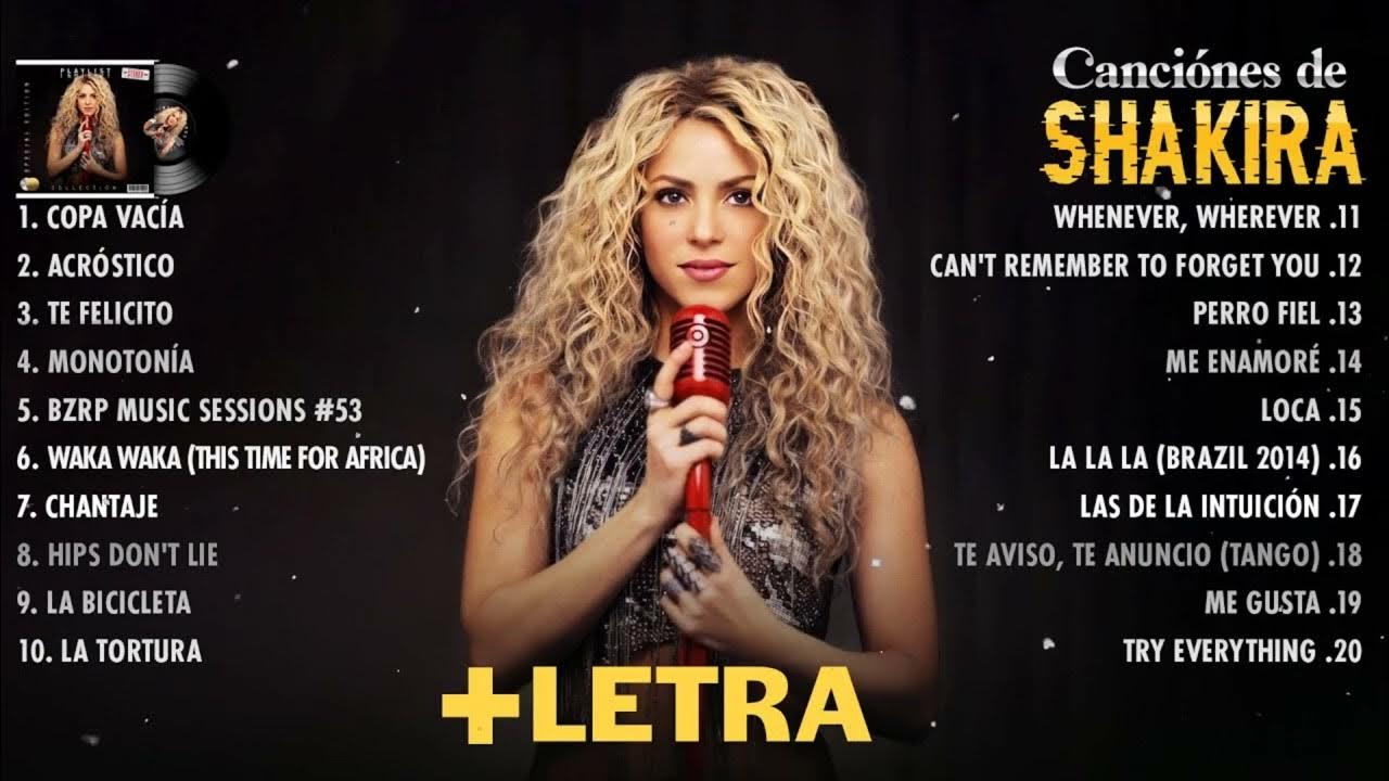 Shakira Mix 2023 - Shakira Sus Mejores Canciones - Shakira Grandes