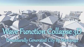 Wave Function Collapse 3D: Procedurally Generated City /// Personal Opinion