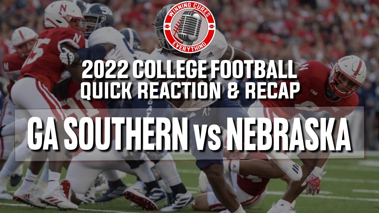 Southern vs Nebraska quick reaction & recap College Football