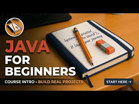 Java Programming for Beginners: Build Real Projects from Scratch