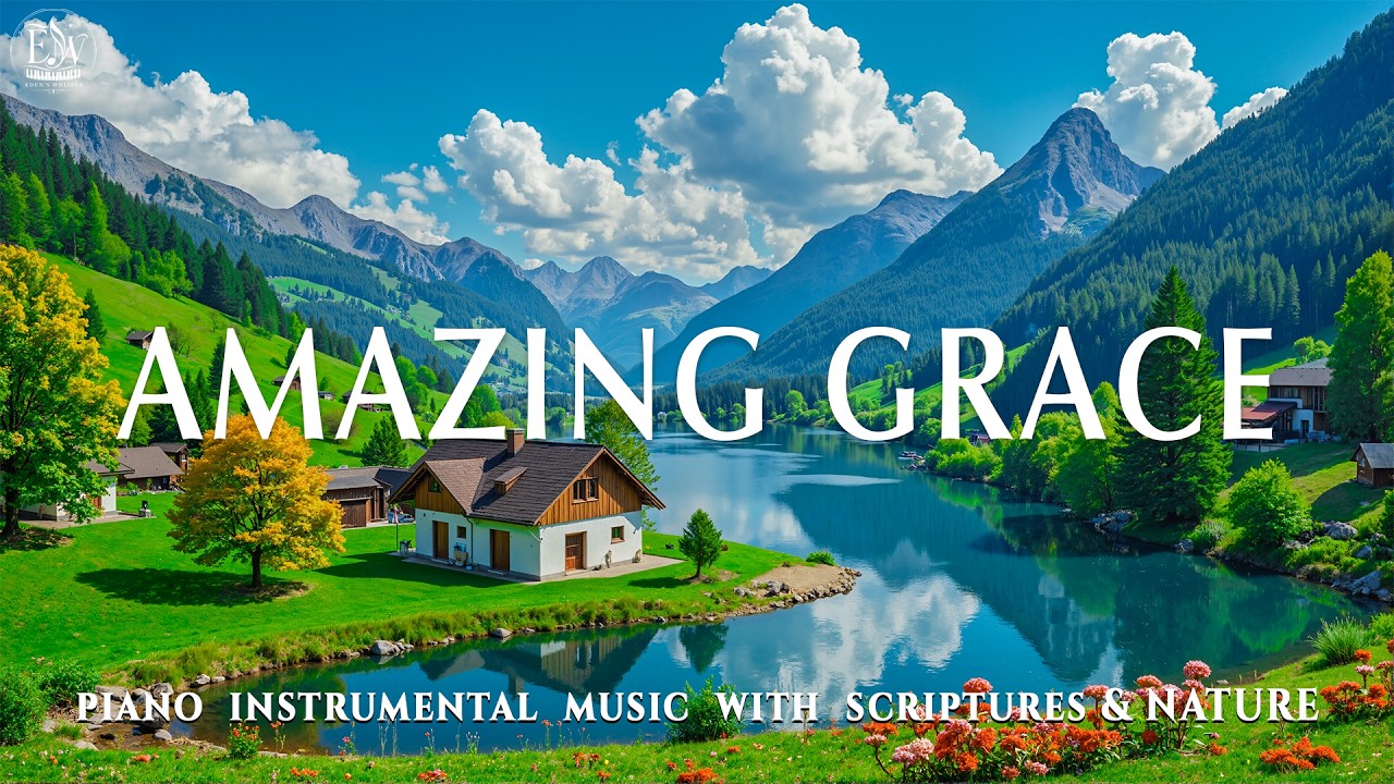 Watch AMAZING GRACE: Peaceful Instrumental Worship Music with Powerful Scriptures & Serene Nature Scenes on YouTube Watch AMAZING GRACE: Peaceful Instrumental Worship Music with Powerful Scriptures & Serene Nature Scenes on YouTube