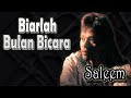 Biarlah Bulan Bicara - Saleem ~ Lagu lawas malaysia - Lagu malaysia terbaik||#lagumalaysia90an