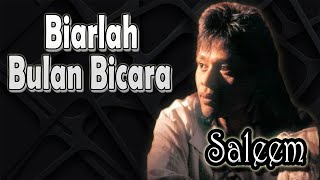 Biarlah Bulan Bicara - Saleem ~ Lagu lawas malaysia - Lagu malaysia terbaik||#lagumalaysia90an