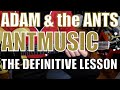 Adam and the ants  antmusic  guitar tutorial