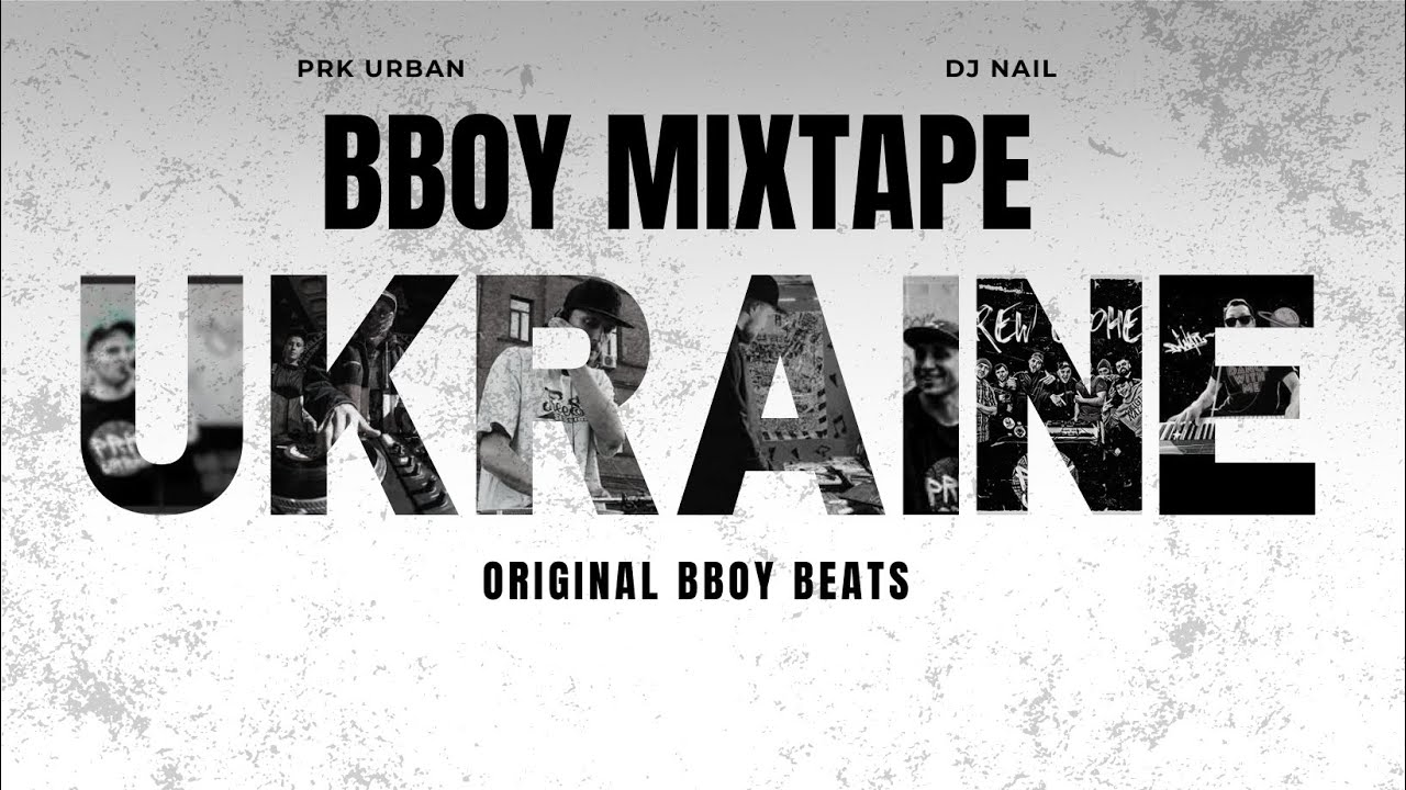 BBOY MUSIC MIXTAPE 2023   Ukrainian Mix of the Year 