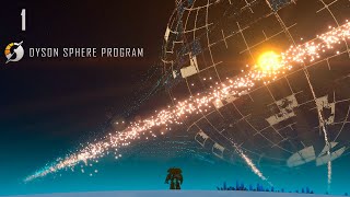 Играем в Dyson Sphere Program s01e01