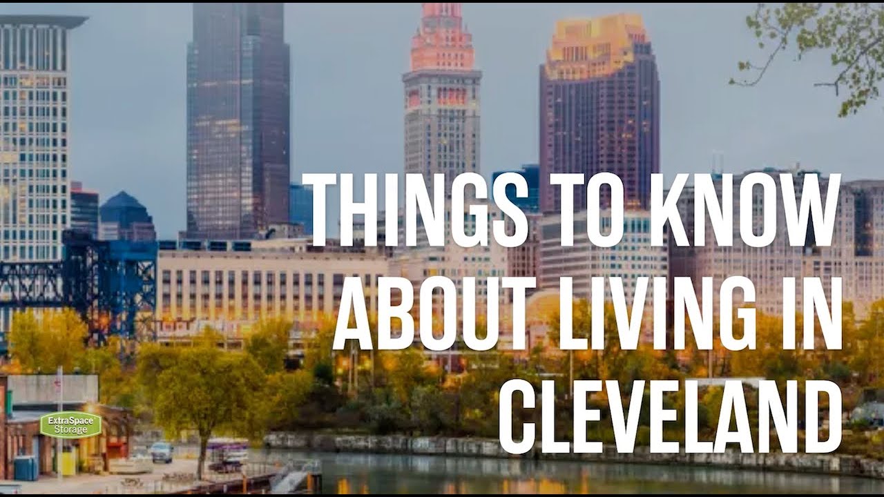 Moving To Cleveland Here Are 16 Things