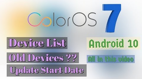 ColorOS 7  Device list with Features
