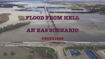 Flood From Hell (EAS Scenario)